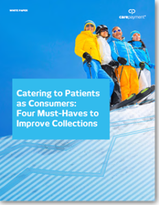Catering to Patients as Consumers CarePayment